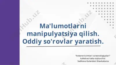 ma'lumotlarni manipulyatsiya qilish — PPTX