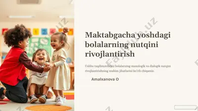 maktabgacha yoshdagi bolalarning nutqini rivojlantirish — PPTX