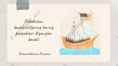 o’zbekiston davlatchiligining tarixiy bosqichlari xiyoniylar davlati — PPTX
