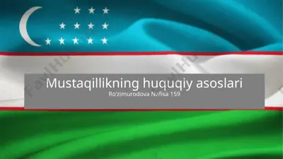 mustaqillikning huquqiy asoslari — PPTX