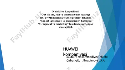 huawei kompaniyasining menejment va marketing fanidan tayyorlangan mustaqilish — PPTX