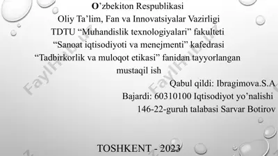 o'zbekistonning iqtisodiy hvoli va biznes etikasi — PPTX