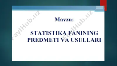 statistika fanining predmeti va usullari — PPTX