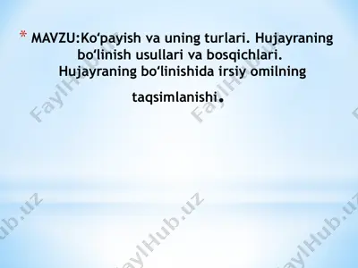 ko‘payish va uning turlari — PPTX