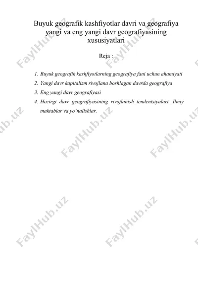buyuk geografik kashfiyotlar davri va geografiya yangi va eng yangi davr geografiyasining xususiyatlari — DOC