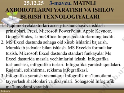 matnli axborotlarni yaratish va ishlov berish texnologiyalari — PPT