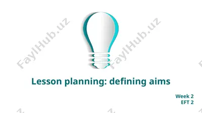 lesson planning: defining aims — PPTX