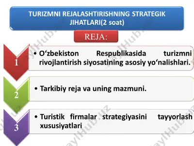 turizmni rejalaştirishning strategik jihatlari — PPT