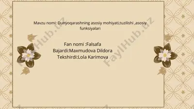 dunyoqarashning asosiy mohiyati, tuzilishi, asosiy funksiyalari — PPTX