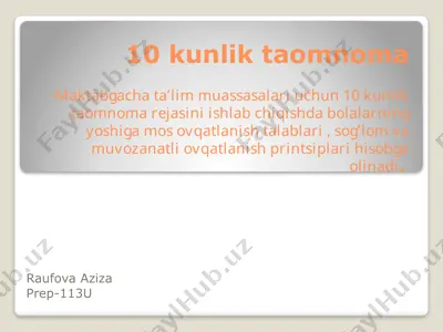 10 kunlik taomnom — PPTX