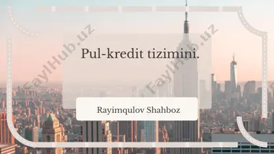 pul-kredit tizimini — PPTX