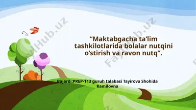 bolalar nutqini o'stirish va ravon nutq — PPTX