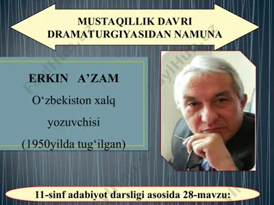 mustaqillik davri dramaturgiyasidan namuna 11 - sinf — PPT