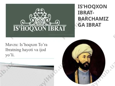 is’hoqxon ibratning hayoti va ijodi — PPTX