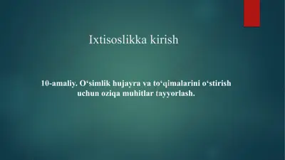 o'simlik hujayra va to'qimalarini o'stirish — PPTX