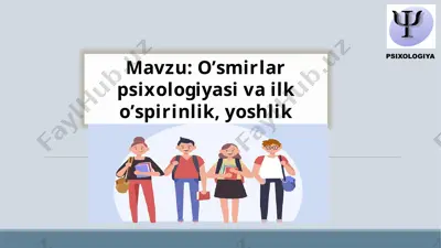 o’smirlar psixologiyasi — PPTX