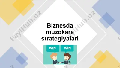biznesda muzokara strategiyalari — PPTX