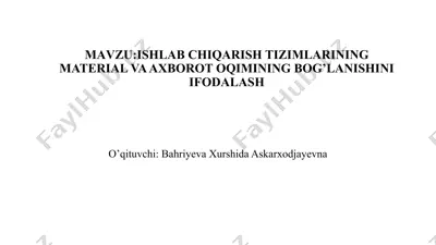 ishlab chiqarish tizimlarining material va axborot oqimining bog'lanishini ifodalash — PPTX