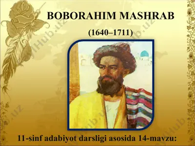 boborahim mashrab 11 - sinf — PPT