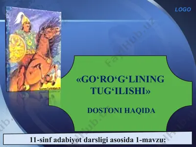 go'ro'g'lining tu'gilishi 11 - sinf — PPT