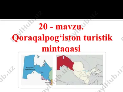 qoraqalpog‘iston turistik mintaqasi — PPTX