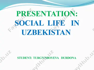uzbekistan presentation: social life in uzbekistan — PPTX
