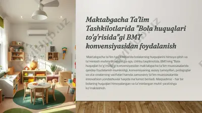 "bola huquqlari to'g'risida"gi bmt konvensiyasidan foydalanish — PPTX