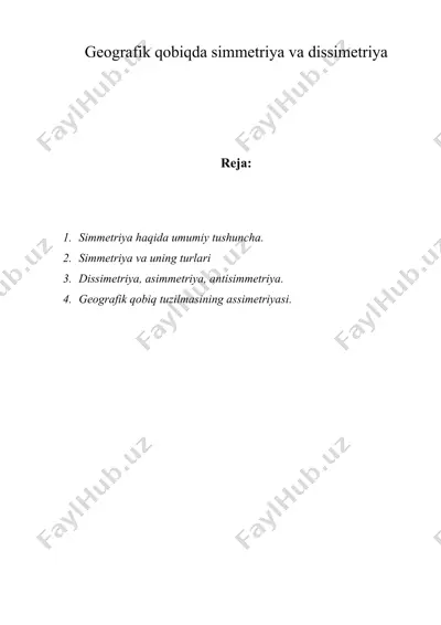 geografik qobiqda simmetriya va dissimetriya — DOC