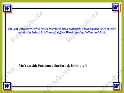 microsoft office word interfeysi bilan tanishish — PPT