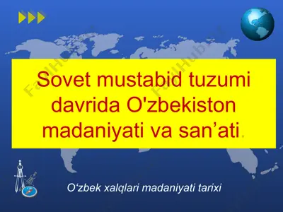 sovet mustabid tuzumida o'zbekiston madaniyati — PPTX