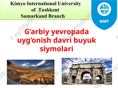 g’arbiy yevropada uyg’onish davri buyuk siymolari — PPT