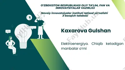 elektroenergiya chiqib ketadigan manbalar — PPTX