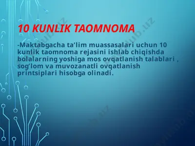 10 kunlik taomnom — PPTX