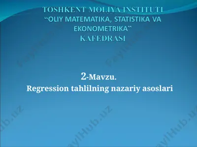 regression tahlilning nazariy asoslari — PPT