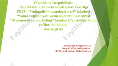 o’zbekiston temiryo’llari aj haqida ma’lumotlar — PPTX