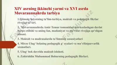 xiv-asrning ikkinchi yarmi va xvi-asrda movarounnahrda tarbiya — PPTX
