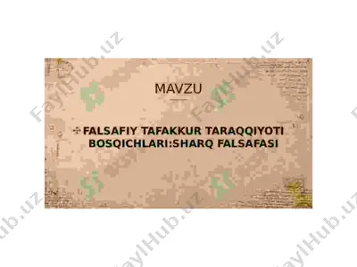 falsafiy tafakkur taraqqiyoti — PPTX