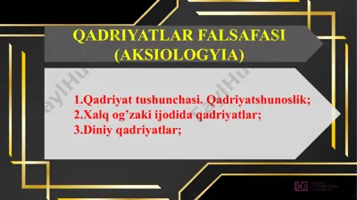 qadriyatlar falsafasi (aksiologiya) — PPTX