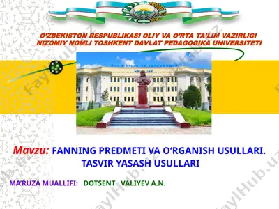 fanning predmeti va o‘rganish usullari.tasvir yasash usullari — PPT