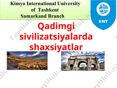 qadimgi sivilizatsiyalarda shaxsiyatlar — PPT