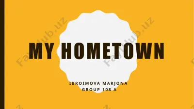my hometown — PPTX