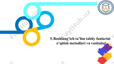 boshlang’ich ta’lim tabiiyfanlarini o’qitish metodlari va vositalari — PPTX