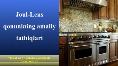 joul-lens qonunining amaliy tatbiqlari — PPT