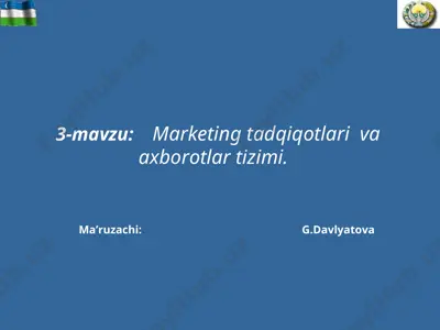 marketing tadqiqotlari va axborotlar tizimi — PPT
