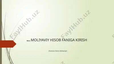 moliyaviy hisob-faniga kirish — PPTX