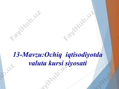 valyuta munosabatlari siyosati — PPTX