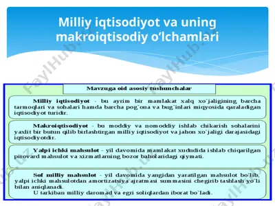 milliy iqtisodiyot va uning makroiqtisodiyo’lchamlari — PPTX
