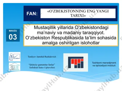 o‘zbekistondagi ma’naviy va madaniy taraqqiyot — PPTX