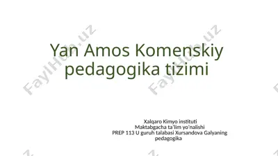 yan amos komenskiy pedagogika tizimi — PPTX