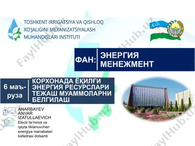 elektr ta’minot va qayta tiklanuvchan energiya manabalarini kafedrasi — PPTX